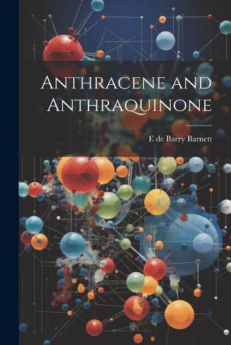 Cover image for Anthracene and Anthraquinone