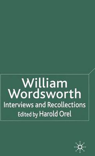 Cover image for William Wordsworth: Interviews and Recollections