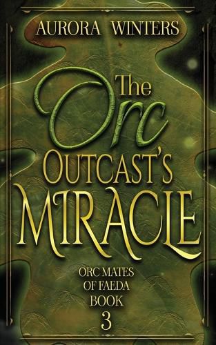 Cover image for The Orc Outcast's Miracle