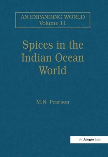 Cover image for Spices in the Indian Ocean World