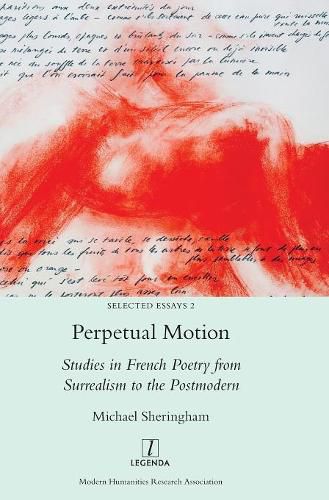 Cover image for Perpetual Motion: Studies in French Poetry from Surrealism to the Postmodern