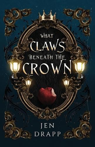 Cover image for What Claws Beneath the Crown
