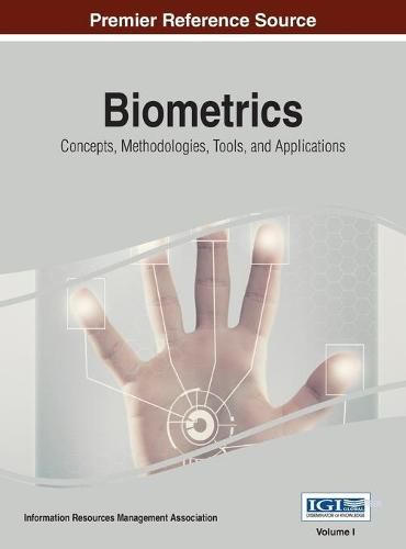 Cover image for Biometrics: Concepts, Methodologies, Tools, and Applications, VOL 1