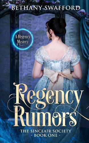 Cover image for Regency Rumors: A Regency Mystery