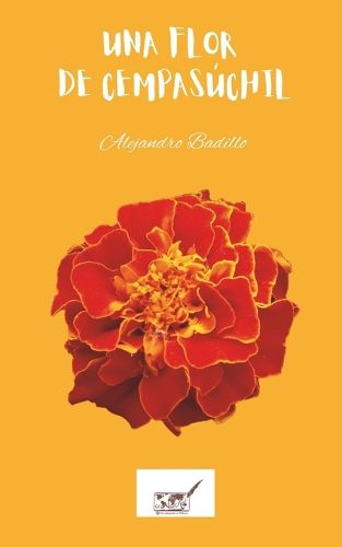 Cover image for Una flor de cempasuchil
