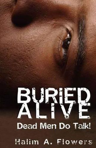 Cover image for Buried Alive: Dead Men Do Talk!