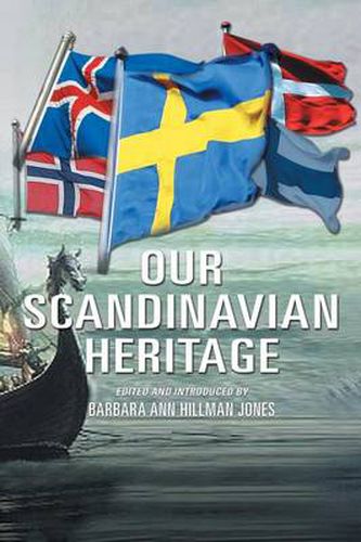 Cover image for Our Scandinavian Heritage: A Collection of Memories by the Norden Clubs Jamestown, New York, USA