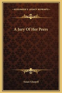 Cover image for A Jury of Her Peers