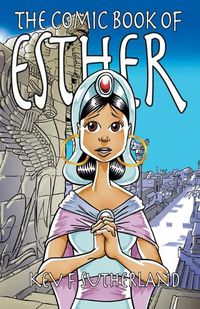 Cover image for The Comic Book Of Esther