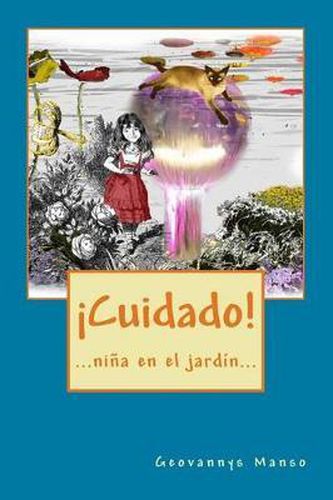 Cover image for !Cuidado!: ...nina en el jardin...