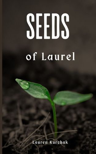 Cover image for Seeds of Laurel