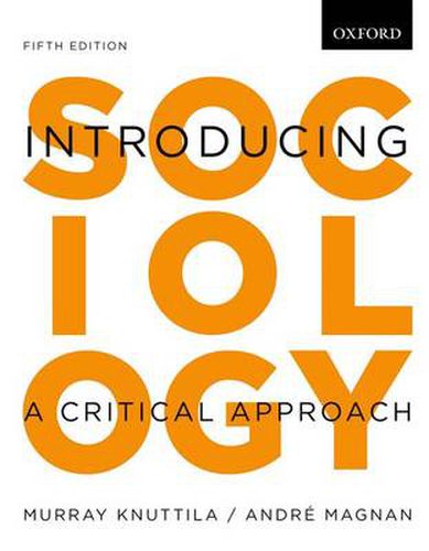 Cover image for Introducing Sociology: Introducing Sociology: A Critical Approach, 5e