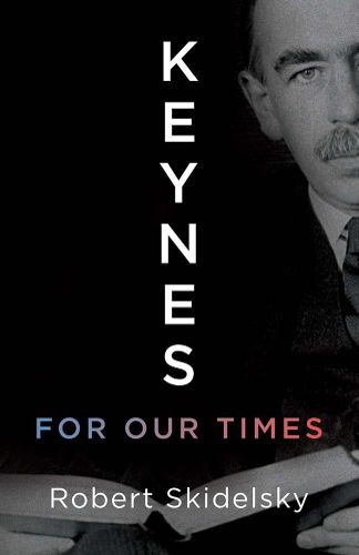 Cover image for Keynes for Our Times