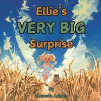 Cover image for Ellie's VERY BIG Surprise