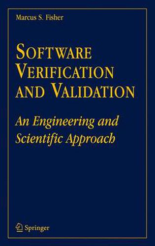 Cover image for Software Verification and Validation: An Engineering and Scientific Approach