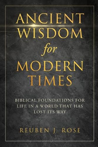 Cover image for Ancient Wisdom for Modern Times