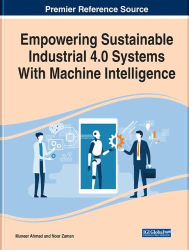 Cover image for Empowering Sustainable Industrial 4.0 Systems With Machine Intelligence