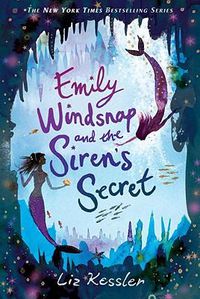 Cover image for Emily Windsnap and the Siren's Secret
