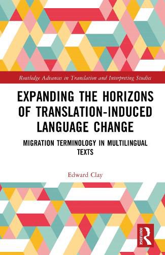 Cover image for Expanding the Horizons of Translation-Induced Language Change