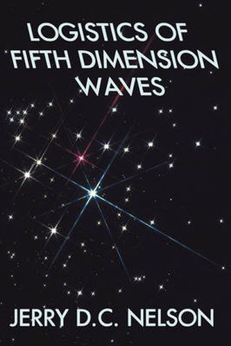 Cover image for Logistics of Fifth Dimension Waves