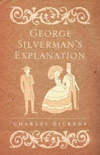 Cover image for George Silverman's Explanation