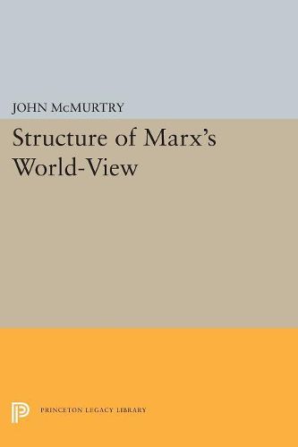 Cover image for Structure of Marx's World-View