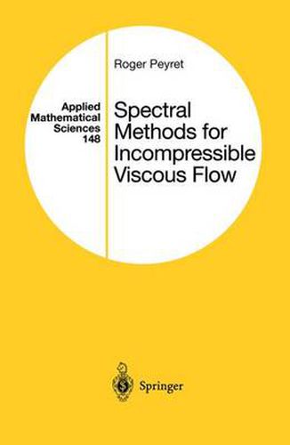 Cover image for Spectral Methods for Incompressible Viscous Flow