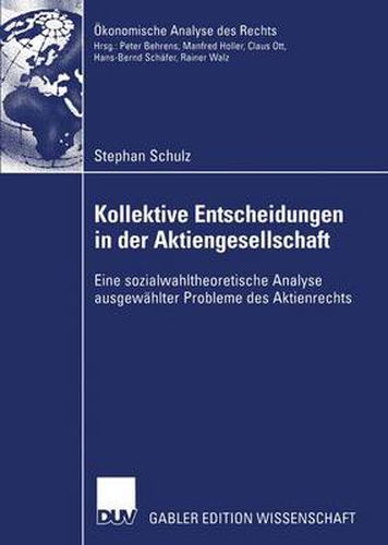 Cover image for Kollektive Entscheidungen in der Aktiengesellschaft