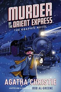 Cover image for Murder on the Orient Express: The Graphic Novel