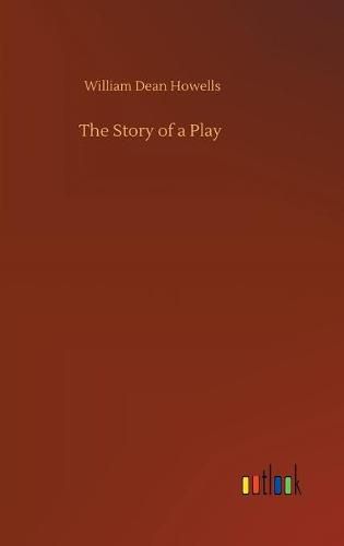 Cover image for The Story of a Play