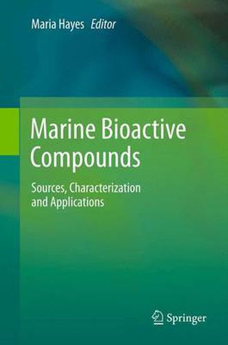 Cover image for Marine Bioactive Compounds: Sources, Characterization and Applications