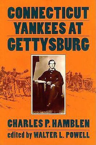 Cover image for Connecticut Yankees at Gettysburg