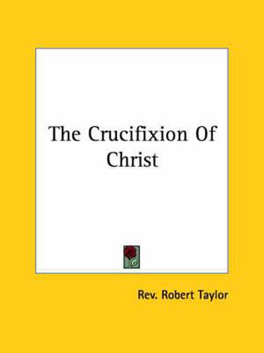 The Crucifixion of Christ