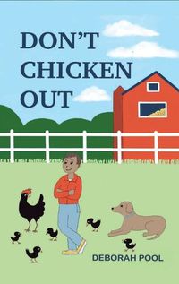 Cover image for Don't Chicken Out - Mason's 4-H Adventure