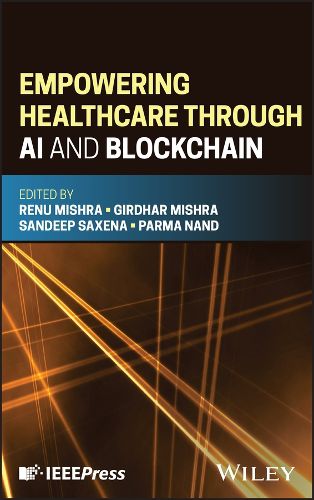 Cover image for Empowering Healthcare through AI and Blockchain