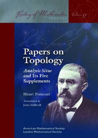 Cover image for Papers on Topology: Analysis Situs and Its Five Supplements