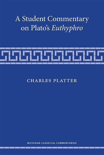 Cover image for A Student Commentary on Plato's Euthyphro