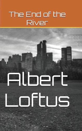 Cover image for The End of the River