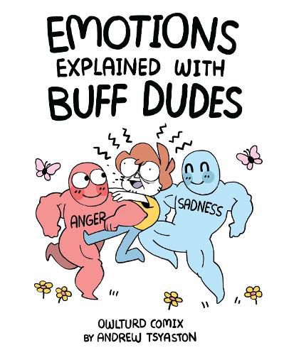 Cover image for Emotions Explained with Buff Dudes: Owlturd Comix