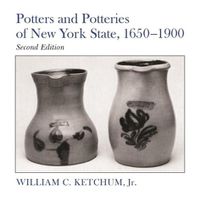 Cover image for Potters and Potteries of New York State, 1650-1900