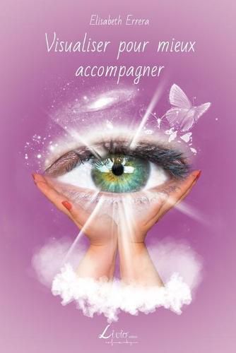 Cover image for Visualiser pour mieux accompagner