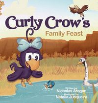 Cover image for Curly Crow's Family Feast