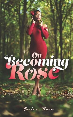 Cover image for On Becoming Rose