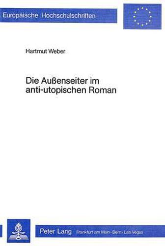 Cover image for Die Aussenseiter Im Anti-Utopischen Roman
