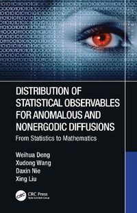 Cover image for Distribution of Statistical Observables for Anomalous and Nonergodic Diffusions: From Statistics to Mathematics