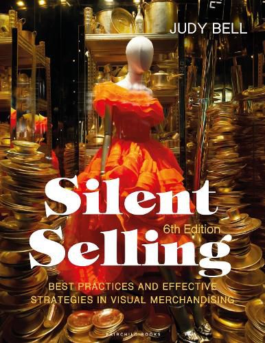 Cover image for Silent Selling: Best Practices and Effective Strategies in Visual Merchandising - Bundle Book + Studio Access Card