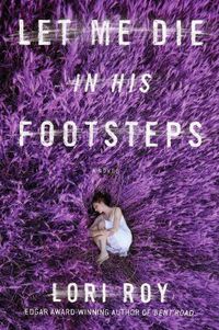 Cover image for Let Me Die In His Footsteps