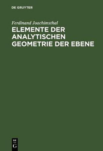 Cover image for Elemente der analytischen Geometrie der Ebene