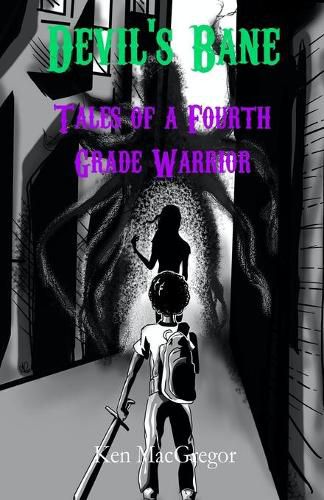 Cover image for Devil's Bane: Tales of a Fourth Grade Warrior