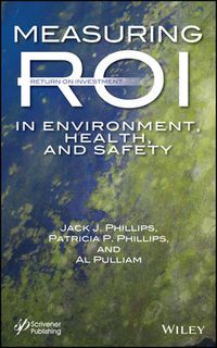 Cover image for Measuring ROI in Environment, Health, and Safety